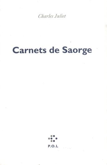 Couverture du livre « Carnets de Saorge » de Charles Juliet aux éditions P.o.l