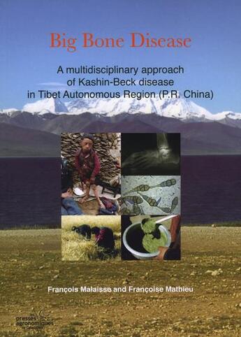 Couverture du livre « Big bone disease a multidisciplinary approach of kashinbeck disease in tibetautonomous region p r ch » de Malaisse aux éditions Presses Agronomiques Gembloux