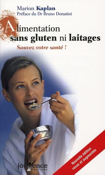 Couverture du livre « Alimentation sans glutten ni laitages » de Marion Kaplan aux éditions Jouvence