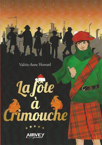 Couverture du livre « Crimouche » de Valerie-Anne Henrard aux éditions Airvey