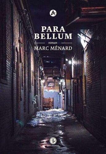 Couverture du livre « Para bellum » de Menard Marc aux éditions Editions Tete Premiere