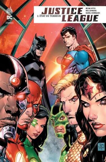 Couverture du livre « Justice League rebirth Tome 2 : état de terreur » de Brian Hitch et Neil Edwards et . Collectif aux éditions Urban Comics