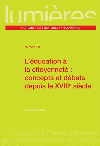 Couverture du livre « L education a la citoyennete : concepts et debats depuis le xviiie siecle » de Tristan Coignard aux éditions Pu De Bordeaux