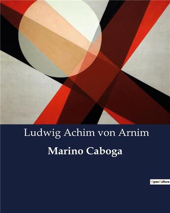 Couverture du livre « Marino Caboga » de Von Arnim L A. aux éditions Culturea