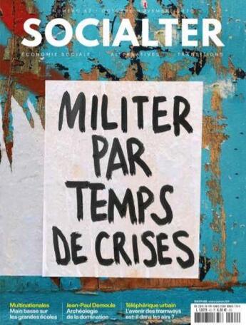 Couverture du livre « Socialter n 42 - militantisme - octobre 2020 » de  aux éditions Socialter