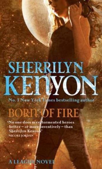 Couverture du livre « Born of Fire » de Sherrilyn Kenyon aux éditions Little Brown Book Group Digital