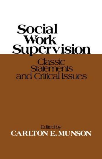 Couverture du livre « Social Work Supervision » de Munson Carlton E aux éditions Free Press