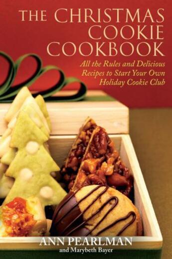 Couverture du livre « The Christmas Cookie Cookbook » de Bayer Mary Beth aux éditions Atria Books