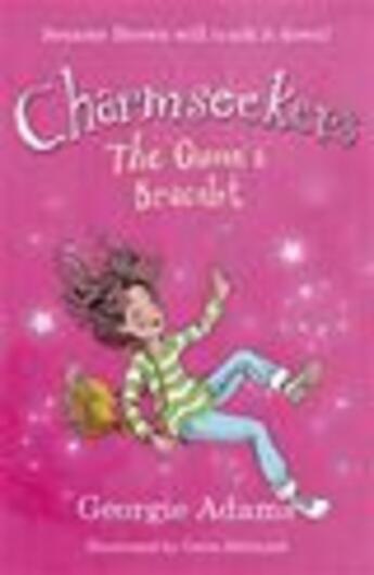 Couverture du livre « Charmseekers t.1 ; The Queen's Bracelet » de Georgie Adams aux éditions Orion