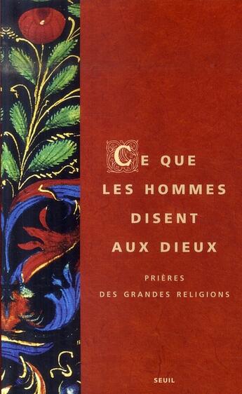 Couverture du livre « Ce que les hommes disent aux dieux » de Abecassis/Angot aux éditions Seuil