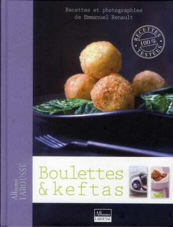 Couverture du livre « Boulettes et keftas » de  aux éditions Larousse