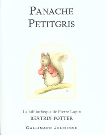 Couverture du livre « Panache petitgris » de Beatrix Potter aux éditions Gallimard-jeunesse