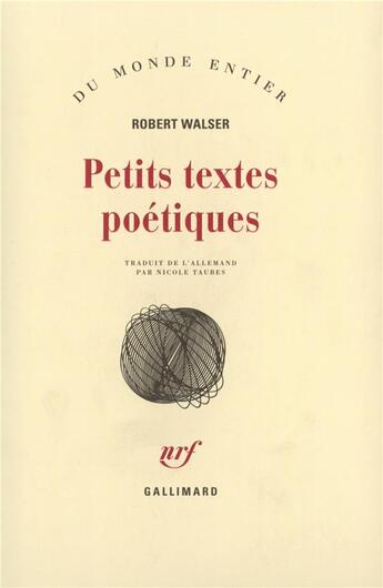 Couverture du livre « Petits textes poétiques » de Robert Walser aux éditions Gallimard