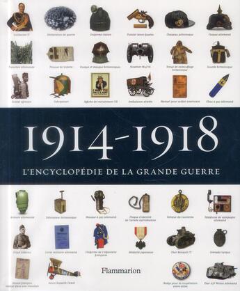 Couverture du livre « 1914-1918, l'encyclopédie de la Grande Guerre » de  aux éditions Flammarion