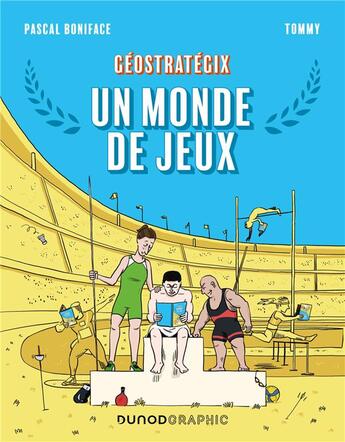 Couverture du livre « Géostratégix : Un monde de jeux » de Pascal Boniface et Tommy aux éditions Dunod