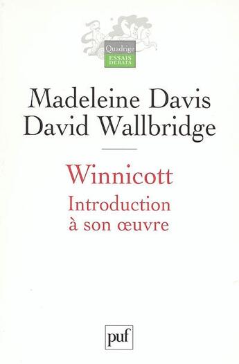 Couverture du livre « Winnicott - introduction a son oeuvre (2eme ed) » de Davis Madeleine / Wa aux éditions Puf