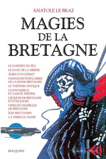 Couverture du livre « Magies de la Bretagne Tome 2 » de Anatole Le Braz aux éditions Bouquins