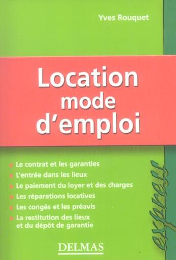 Couverture du livre « Location Mode D'Emploi » de Yves Rouquet aux éditions Delmas