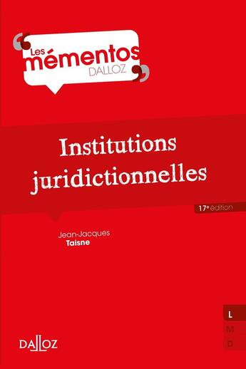 Couverture du livre « Institutions juridictionnelles » de Jean-Jacques Taisne aux éditions Dalloz