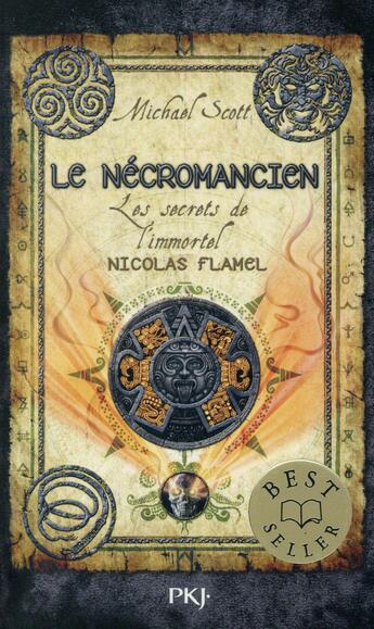 Couverture du livre « Les secrets de l'immortel Nicolas Flamel Tome 4 ; le nécromancien » de Michael Scott aux éditions Pocket Jeunesse