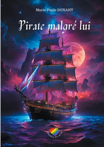 Couverture du livre « Pirate malgré lui » de Marie-Paule Dunant aux éditions Books On Demand