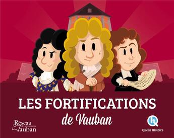 Couverture du livre « Les forteresses de Vauban » de  aux éditions Quelle Histoire