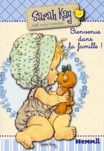 Couverture du livre « Sarah kay bienvenue ds famille » de Streetlittle M T. aux éditions Hemma