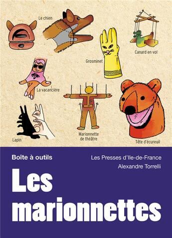 Couverture du livre « Les marionnettes » de Alexandre Torelli aux éditions Presses D'ile De France