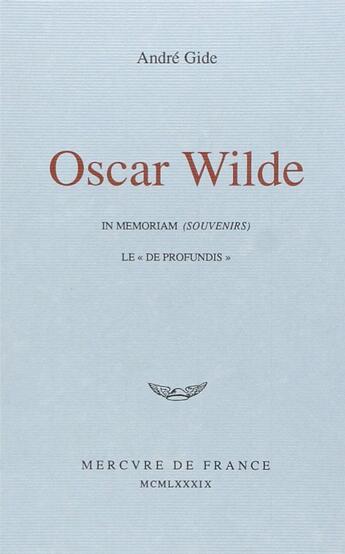 Couverture du livre « Oscar Wilde » de André Gide aux éditions Mercure De France