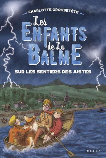 Couverture du livre « Les enfants de La Balme Tome 4 : sur les sentiers des justes » de Charlotte Grossetete et Laura Catalan aux éditions Mame