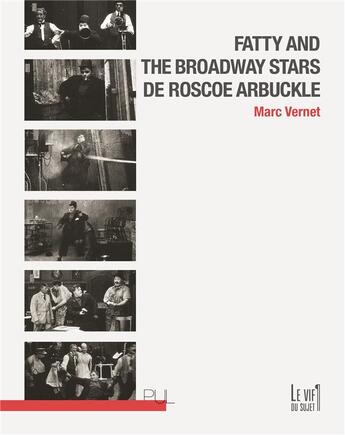 Couverture du livre « Fatty and the broadway stars » de Marc Vernet aux éditions Pu De Lyon