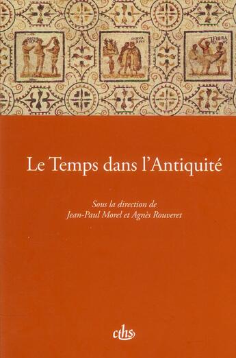 Couverture du livre « Temps dans l'antiquite » de Jean-Paul Morel aux éditions Cths Edition