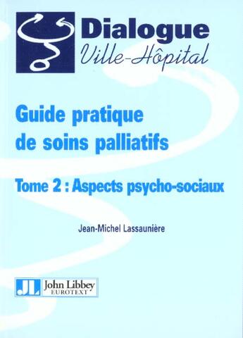 Couverture du livre « Guide prat soins pal t2 » de Lassauniere J-M. aux éditions John Libbey