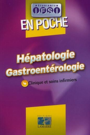 Couverture du livre « Hépatologie ; gastroentérologie » de Druot aux éditions Lamarre