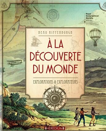 Couverture du livre « À la découverte du monde » de Beau Riffenburgh aux éditions Heredium