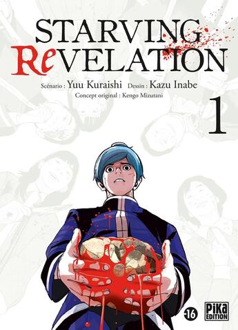 Couverture du livre « Starving Revelation Tome 1 » de Kazu Inabe et Yuu Kuraishi aux éditions Pika