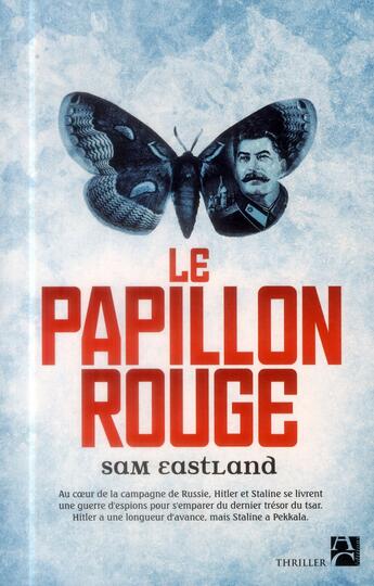 Couverture du livre « Le papillon rouge » de Sam Eastland aux éditions Anne Carriere