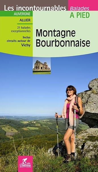 Couverture du livre « Montagne bourbonnaise » de  aux éditions Chamina