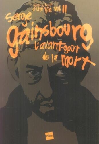 Couverture du livre « Serge gainsbourg, l'avant-goût de la mort » de Yvon Croizier aux éditions Edite