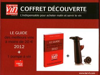 Couverture du livre « Coffret dégustation La Revue du vin de France ; guide rouge (édition 2012) » de Antoine Gerbelle aux éditions Revue Du Vin De France