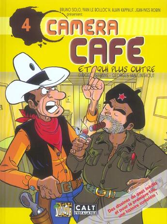 Couverture du livre « CAMERA CAFE ET QUI PLUS OUTRE (Tome 4) » de Linthout/Didge/Stiba aux éditions Casterman