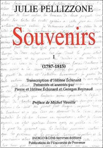 Couverture du livre « Souvenirs (Tome 1) : Journal d'une Marseillaise » de  aux éditions Indigo Cote Femmes