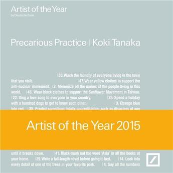 Couverture du livre « Koki tanaka precarious practice (artist of the year 2015) » de Deutsche Bank aux éditions Hatje Cantz