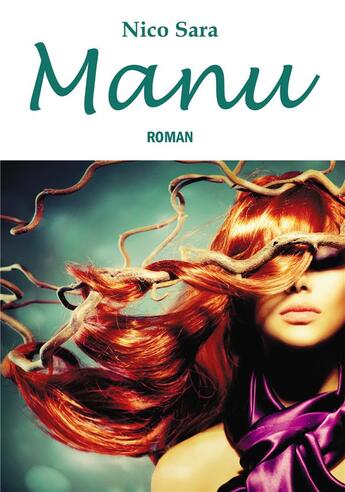 Couverture du livre « Manu » de Corinne Barras aux éditions Bookelis