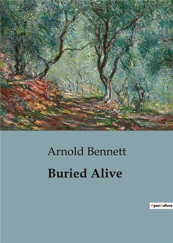 Couverture du livre « Buried Alive » de Arnold Bennett aux éditions Culturea