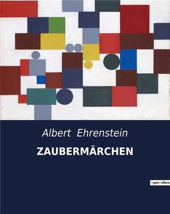 Couverture du livre « ZAUBERMÄRCHEN » de Albert Ehrenstein aux éditions Culturea