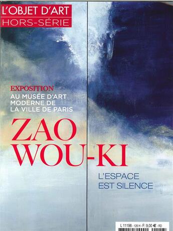 Couverture du livre « L'objet d'art hs n 126 zao wou-ki - mai 2018 » de  aux éditions L'objet D'art