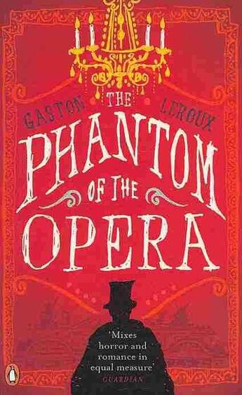 Couverture du livre « PHANTOM OF THE OPERA » de Gaston Leroux aux éditions Penguin Books Uk