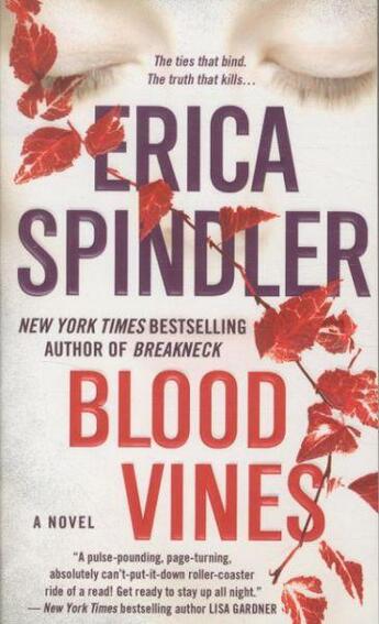 Couverture du livre « Blood Vines » de Erica Spindler aux éditions St Martin's Press