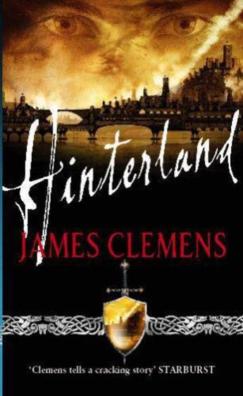 Couverture du livre « The godslayer chronicles Tome 2 ; hinterland » de James Clemens aux éditions Orbit Uk